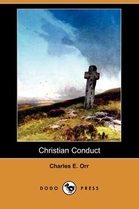 Christian Conduct (Dodo Press)
