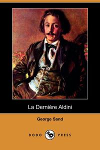 La Derniere Aldini (Dodo Press)
