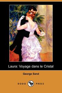 George Sand - «Laura»