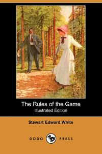 The Rules of the Game (Illustrated Edition) (Dodo Press)
