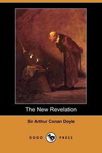 The New Revelation (Dodo Press)