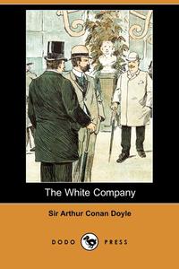 The White Company (Dodo Press)
