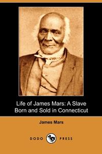 Life of James Mars