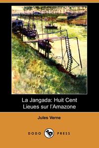 Jules Verne - «La Jangada»
