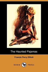 The Haunted Pajamas (Dodo Press)