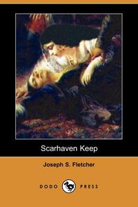 Scarhaven Keep (Dodo Press)