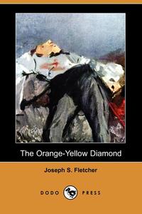 The Orange-Yellow Diamond (Dodo Press)