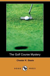 The Golf Course Mystery (Dodo Press)
