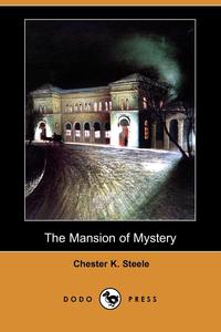 The Mansion of Mystery (Dodo Press)
