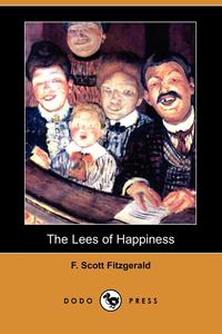 The Lees of Happiness (Dodo Press)