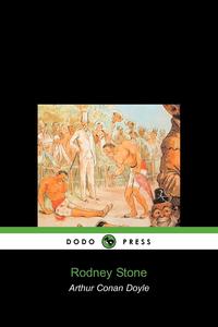 Doyle Arthur Conan - «Rodney Stone (Dodo Press)»