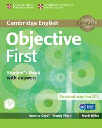 Wendy, Capel, Annette; Sharp - «Objective First 4Ed SB +ans +R»