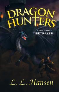 Dragon Hunters Betrayed