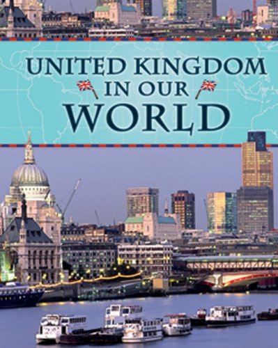 Michael Burgan - «United Kingdom in Our World (Countries in Our World)»