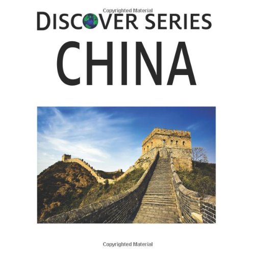 China: Discover Series Picture Book for Children