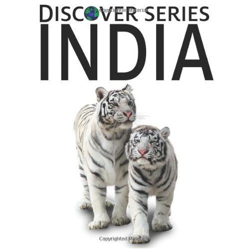 India: Discover Series Picture Book for Children