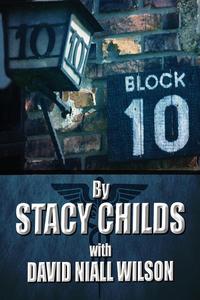 Stacy Childs - «Block 10»