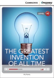 The Greatest Invention of All Time: Level A2
