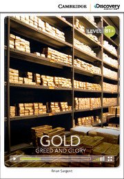 Gold: Greed and Glory Bk +Online Access