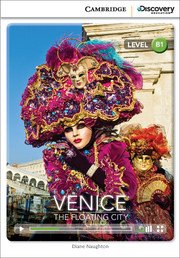 Naughton, Diane - «Venice: Floating City Bk +Online Access»