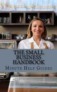 Minute Help Guides - «The Small Business Handbook: 25 Profitable Small Business Ideas»