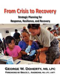 George W. Doherty - «From Crisis to Recovery»
