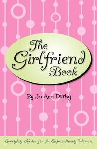 Jo Ann Darby - «The Girlfriend Book»