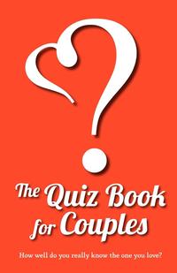 Lovebook - «The Quiz Book for Couples»