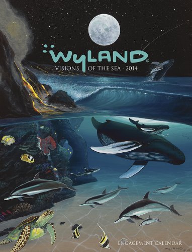 Wyland Visions of the Sea 2014 Engagement Calendar