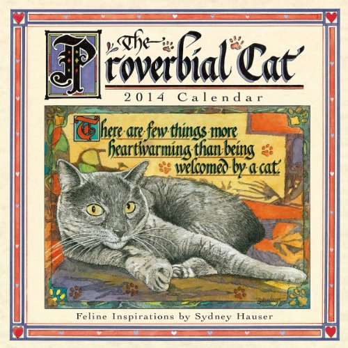 Sydney Hauser - «The Proverbial Cat 2014 Mini (calendar)»