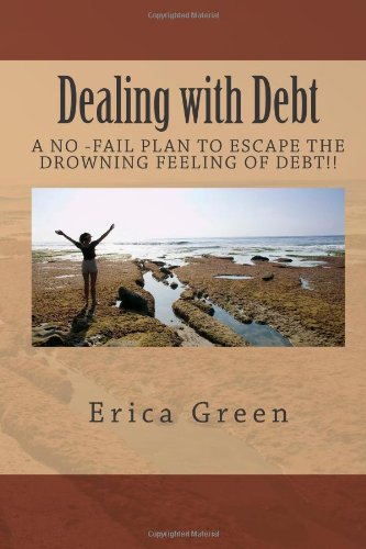 Erica S Green - «Dealing with Debt»