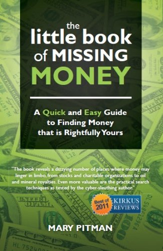 Mary Pitman - «The Little Book of Missing Money: A Quick and Easy Guide to Finding Money that is Rightfully Yours»