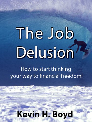 The Job Delusion