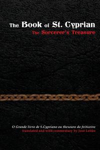 Jose Leitao - «The Book of St. Cyprian»