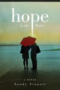 Sandy Sinnett - «Hope in the Rain»