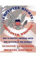 Suzanne Kleinberg, Michael Kreimeh - «U.S. Employee Rights & Employer Wrongs»
