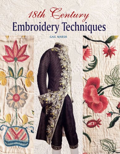 Gail Marsh - «18th Century Embroidery Techniques»