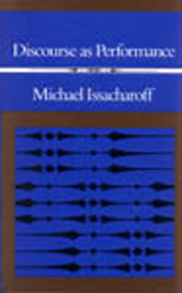 Michael Issacharoff - «Discourse As Performance»