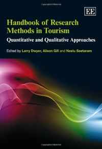 Handbook of Research Methods in Tourism: Quantitative and Qualitative Approaches (Elgar Original Reference)