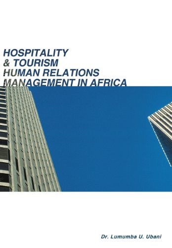 Dr. Lumumba U. Ubani - «HOSPITALITY & TOURISM HUMAN RELATIONS MANAGEMENT IN AFRICA»