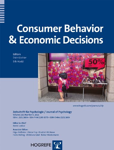 Consumer Behavior and Economic Decisions (Zeitschrift fuer Psychologie - Journal of Psychology) (Zeitschrift Fur Psychologie)