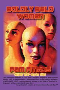 Pam Fitros - «Boldly Bald Women»