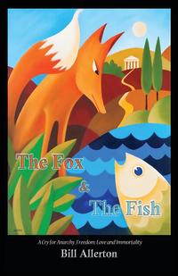 The Fox & the Fish