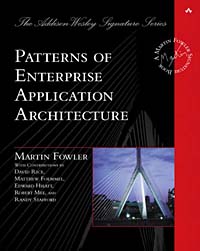 Martin Fowler - «Patterns of Enterprise Application Architecture»