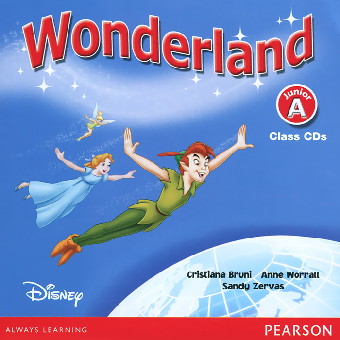 Anne Worrall, Cristiana Bruni, Sande Zervas - «Wonderland Junior (аудиокурс на 2 CD)»