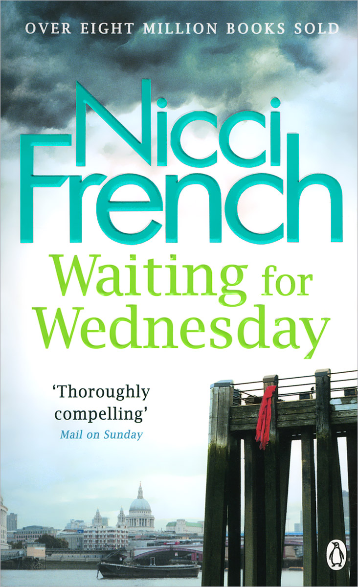 Nicci French - «Waiting for Wednesday»