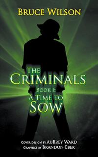 The Criminals - Book I