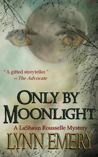 Lynn Emery - «Only By Moonlight»