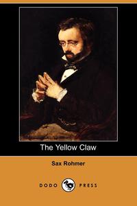 The Yellow Claw (Dodo Press)