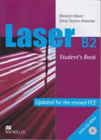 Malcolm Mann, Steve Taylore-Knowles - «Laser B2 Student's book (+ CD-ROM)»